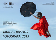 Parodos „Jaunieji Rusijos fotografai 2013” plakatas
